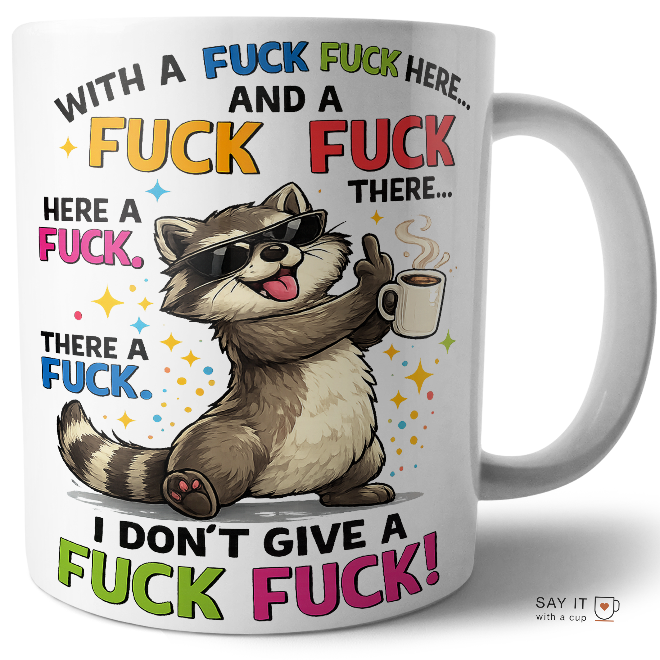 I Don’t Give a Fuck Raccoon
