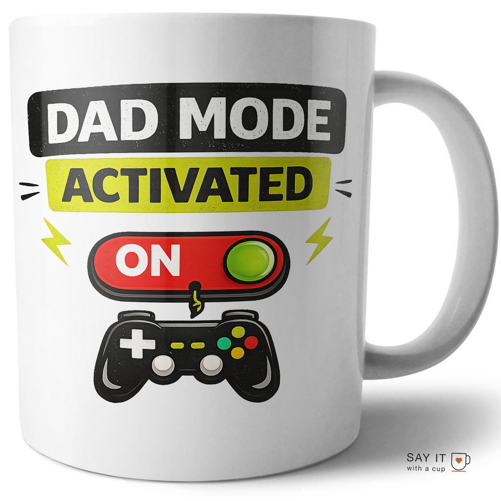 Dad Mode Activated Gamer Coffee Cup