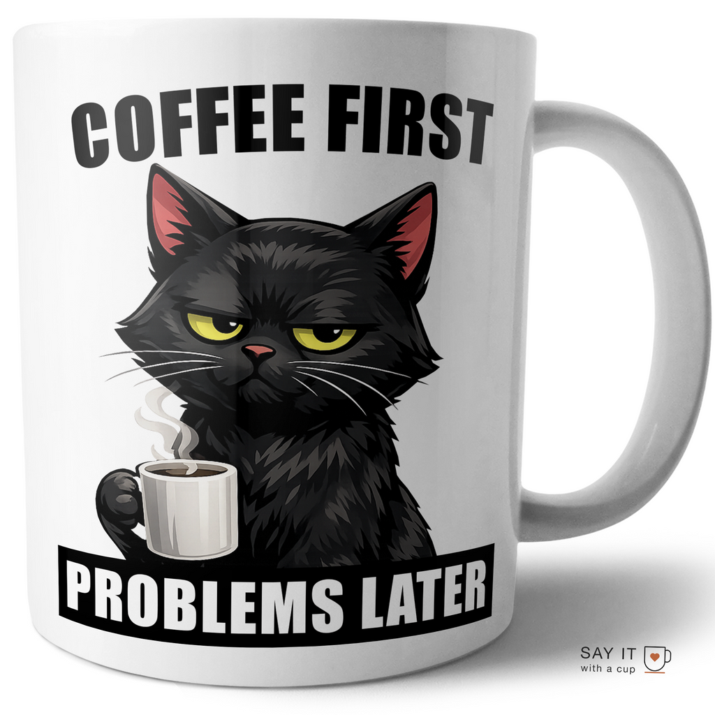 Coffee First, Problems Later