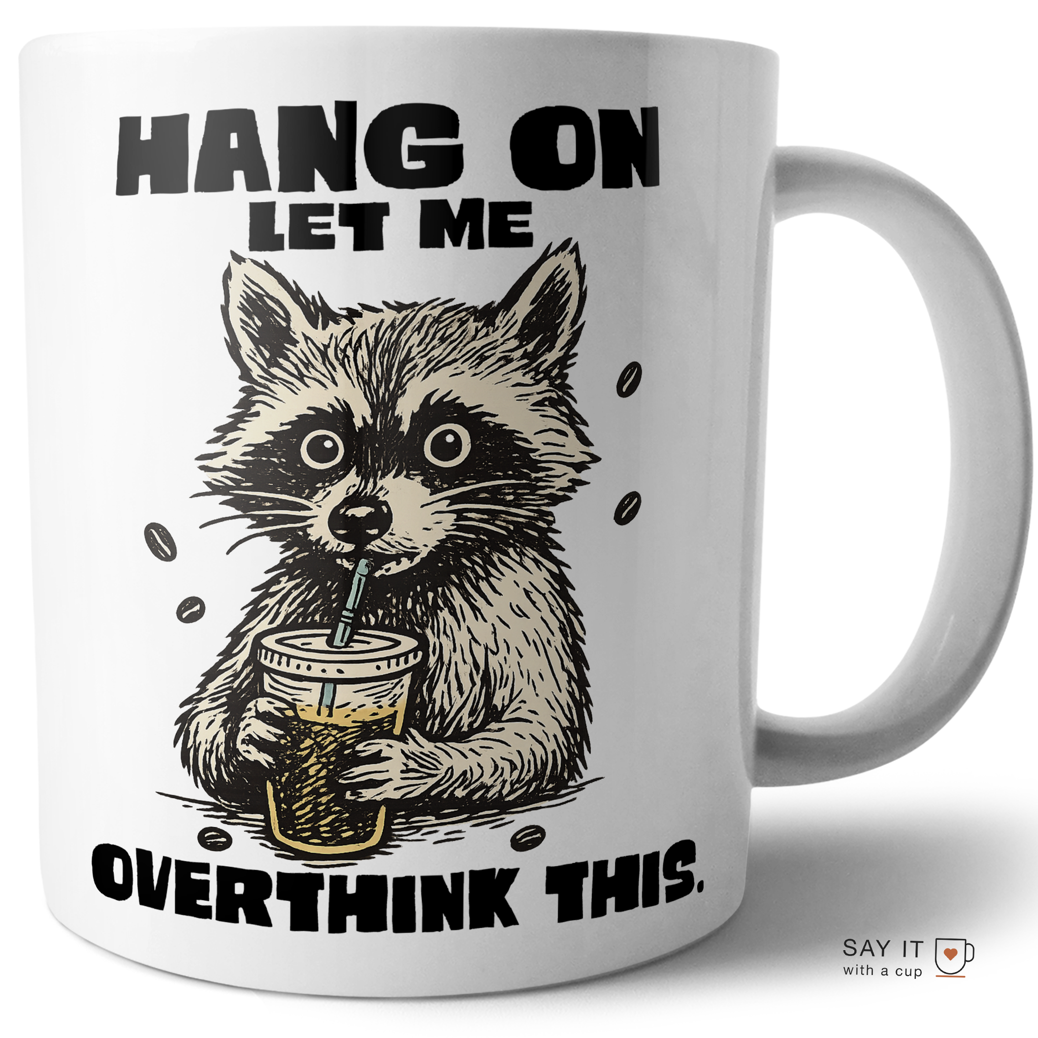 Hang On Let Me Overthink This