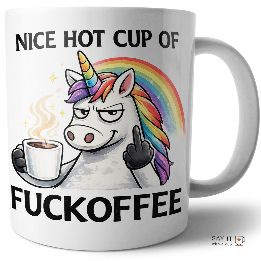 Nice Hot Cup of Fuckoffee Unicorn Coffee Cup