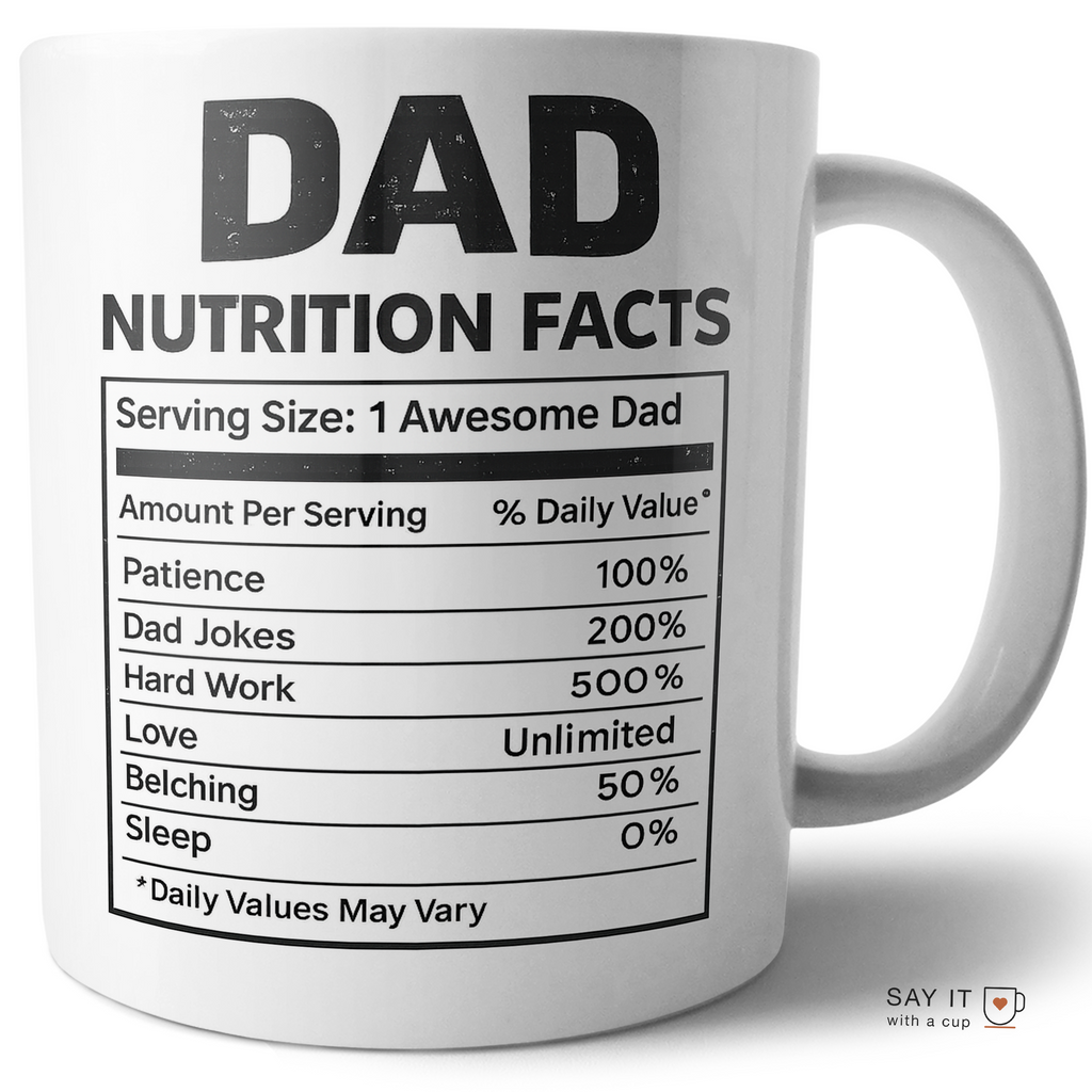 Dad Nutrition Facts Funny Gift