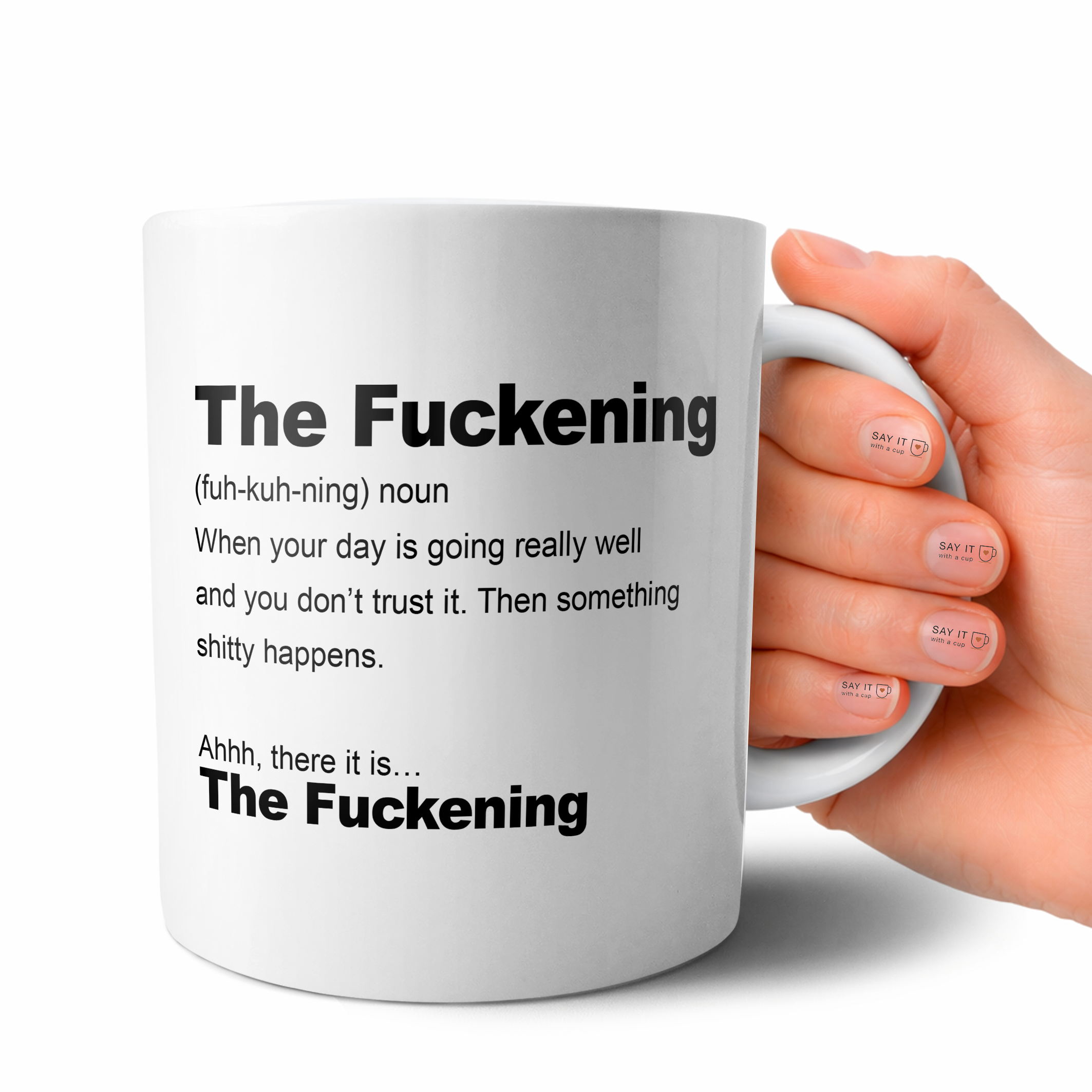 The Fuckening Coffee Mug