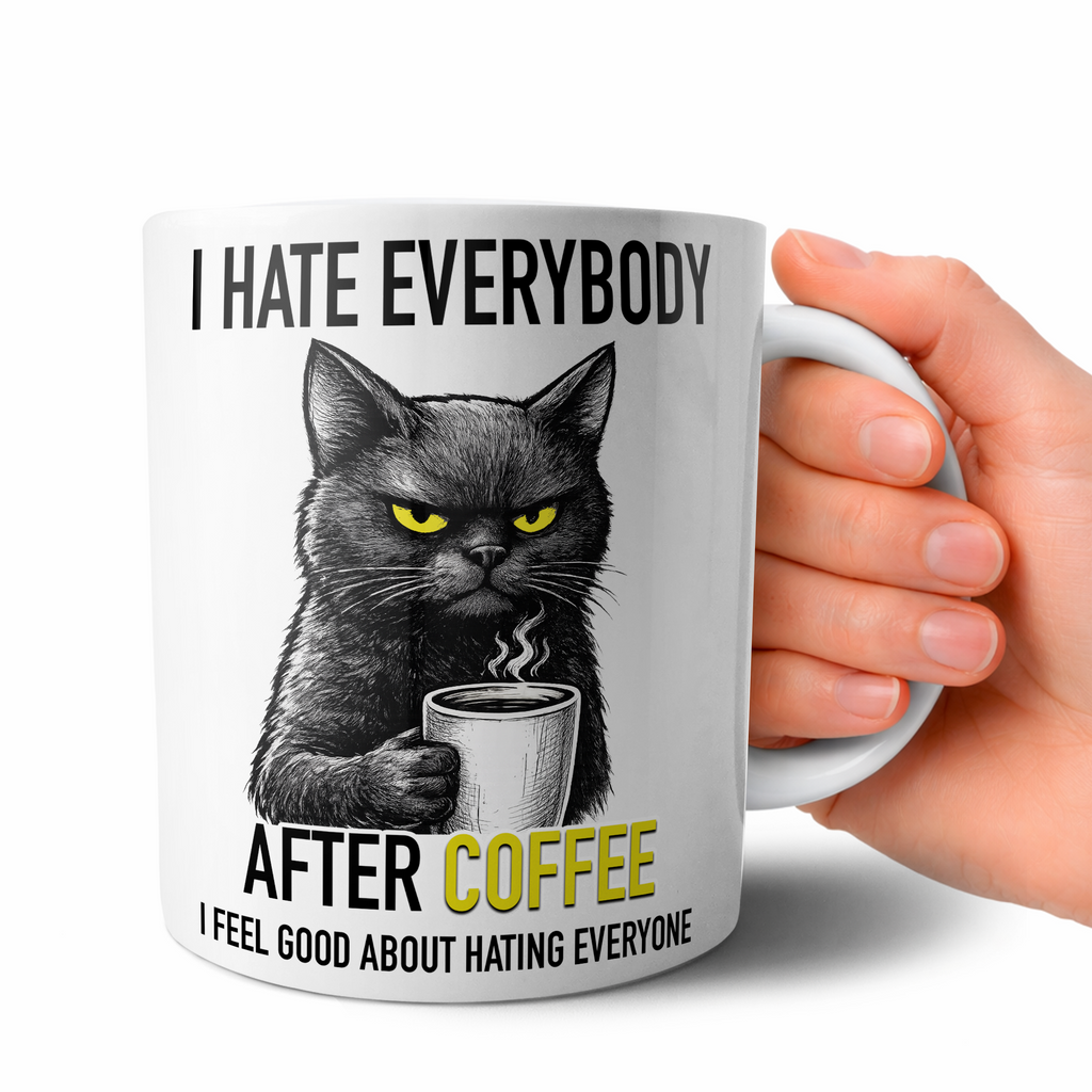 I Hate Everybody After Coffee Cat