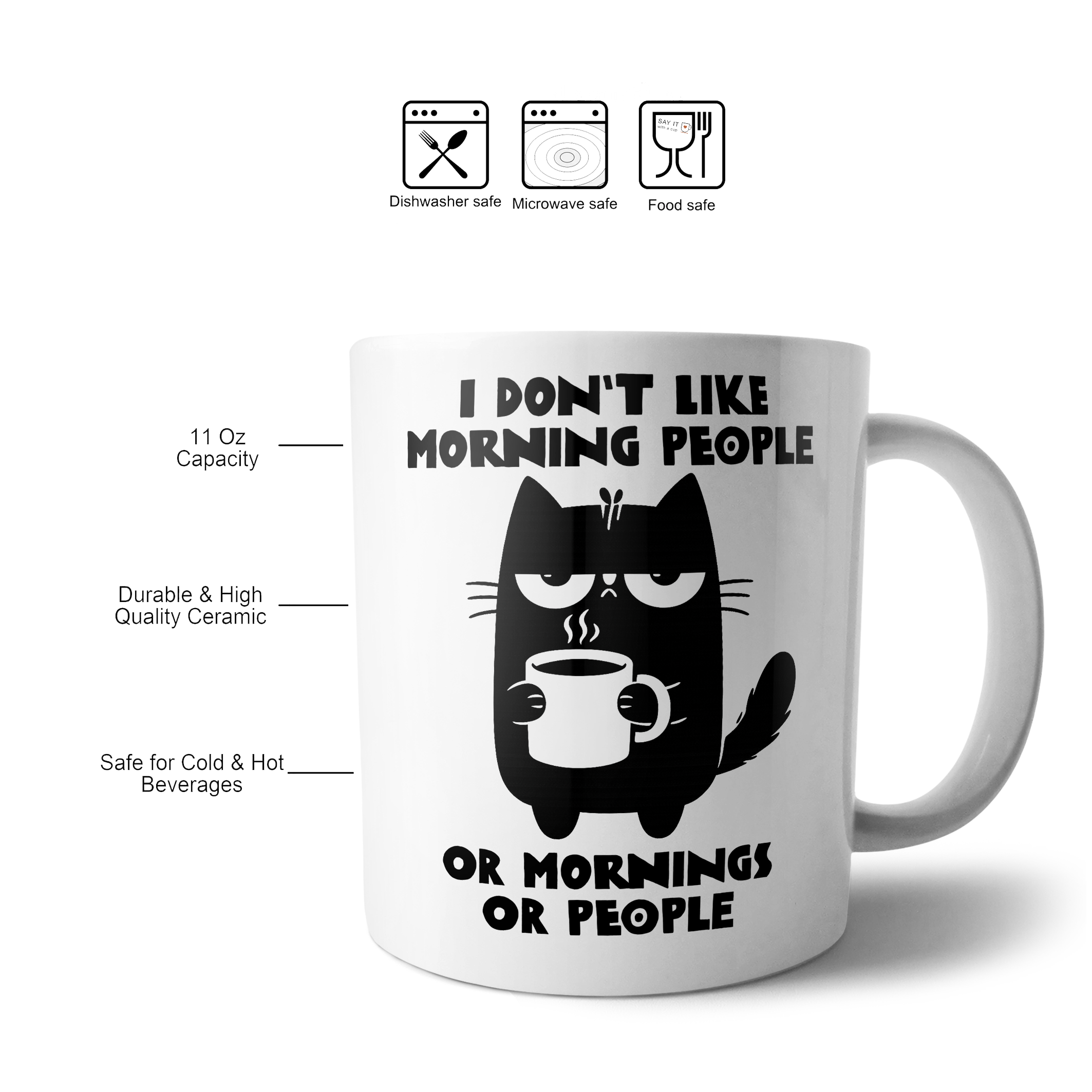 I Don't Like Morning People...Or Mornings...Or People
