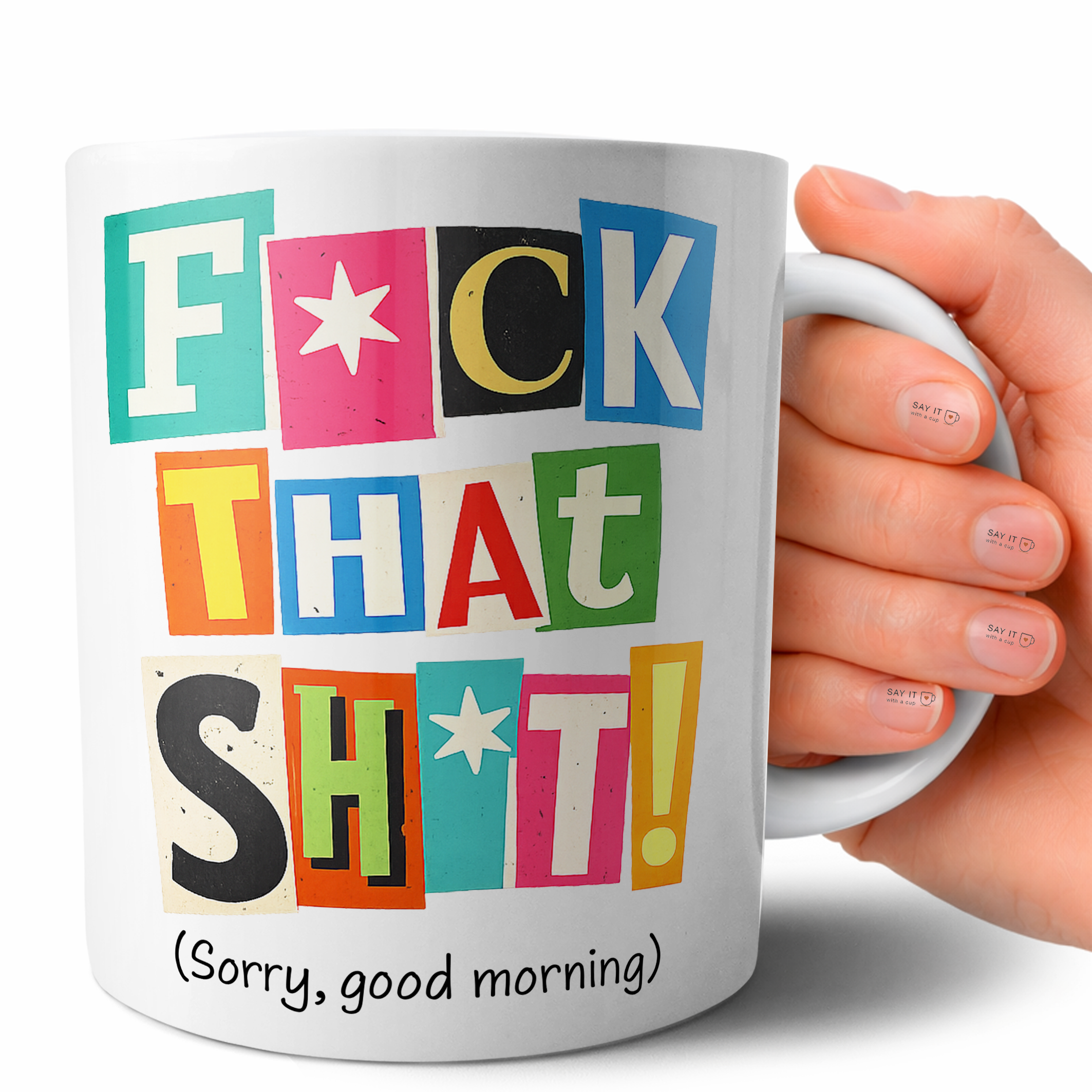 Funny Ransom Letter Mug – “Fck That Sht” Sarcastic Coffee Mug