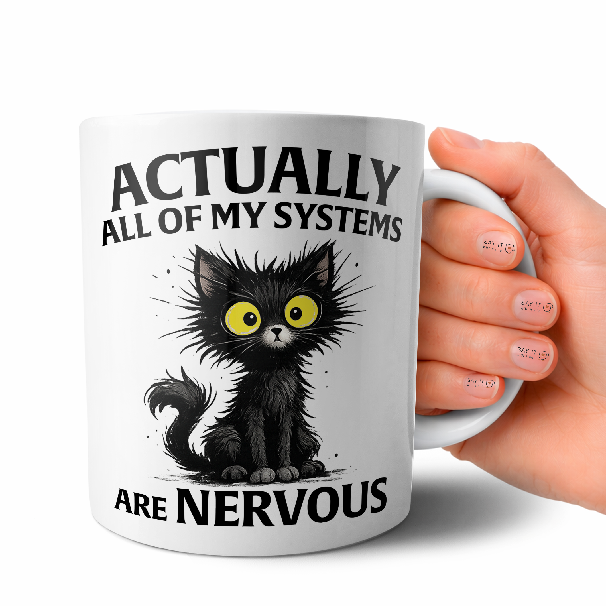 Actually All Of My Systems Are Nervous
