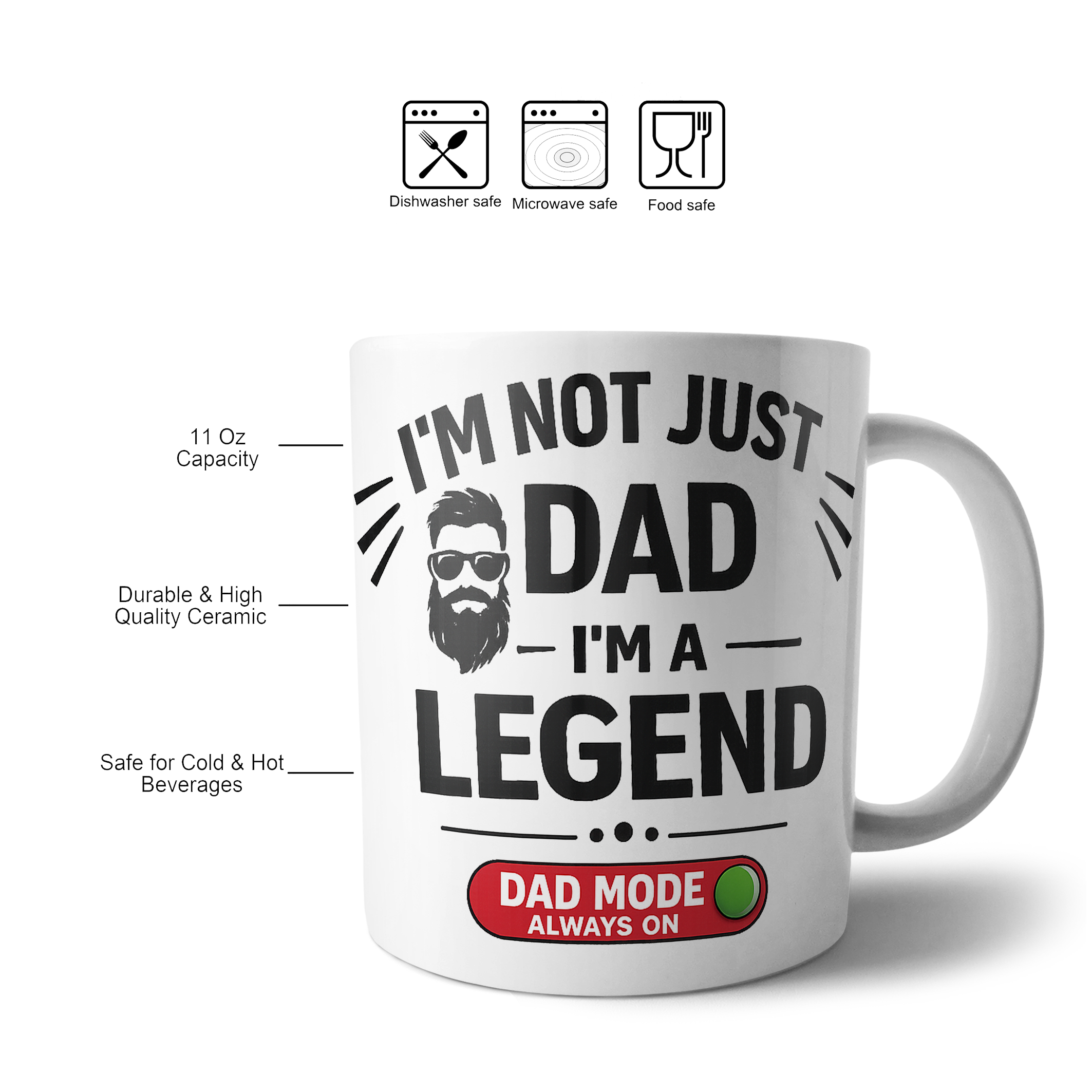 I’m Not Just Dad I’m a Legend