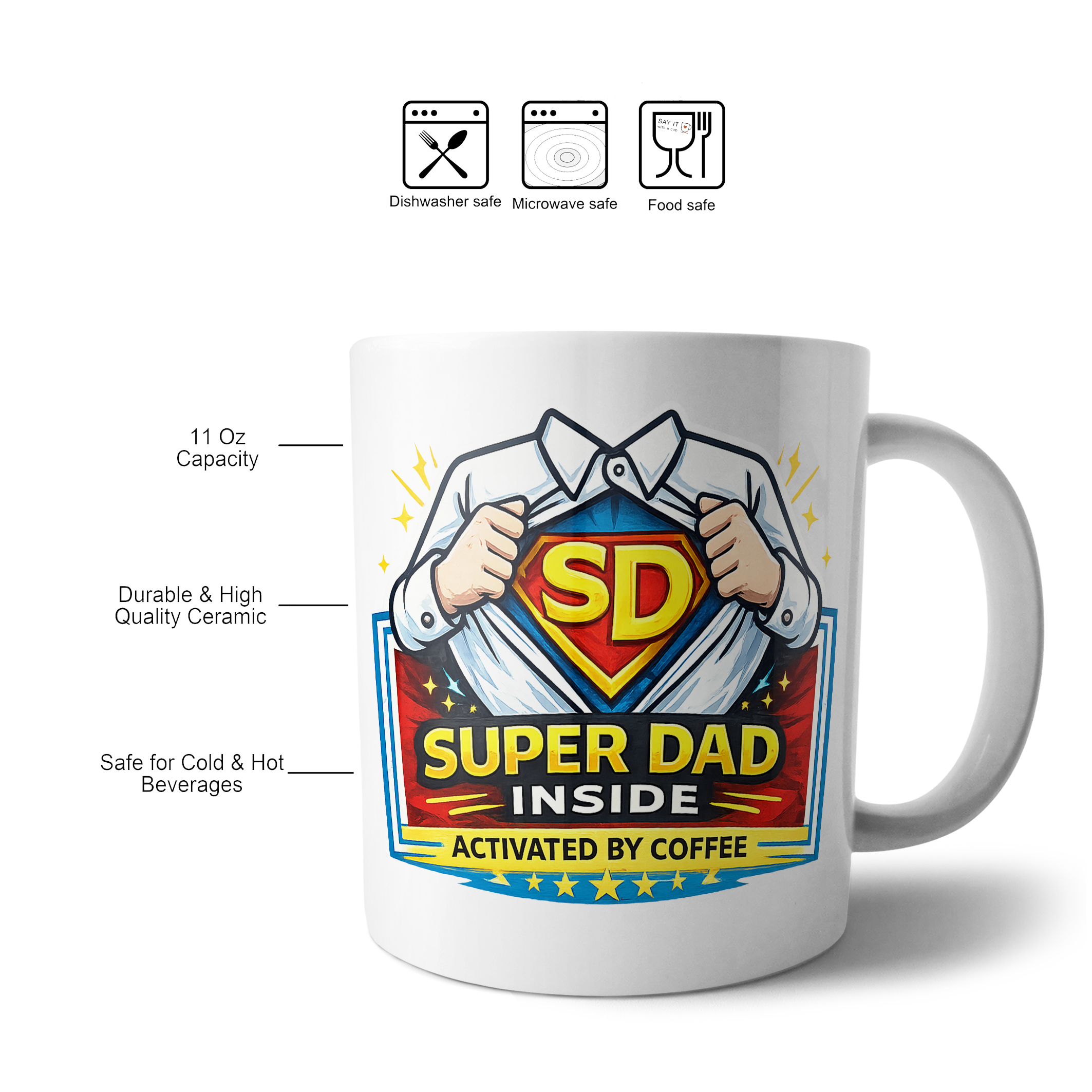 Super Dad Inside Activated by Coffee Cup