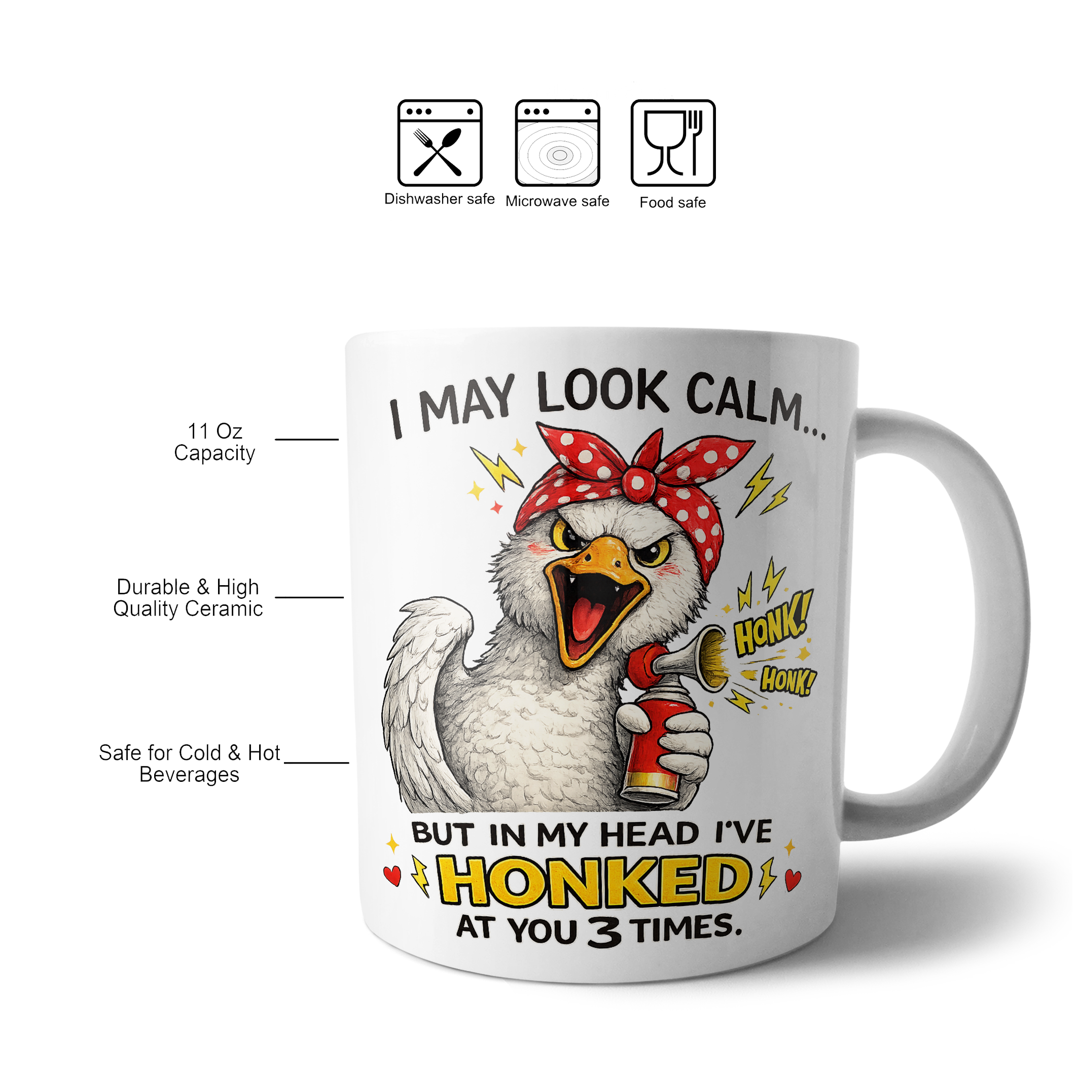 I May Look Calm Honk Funny Goose