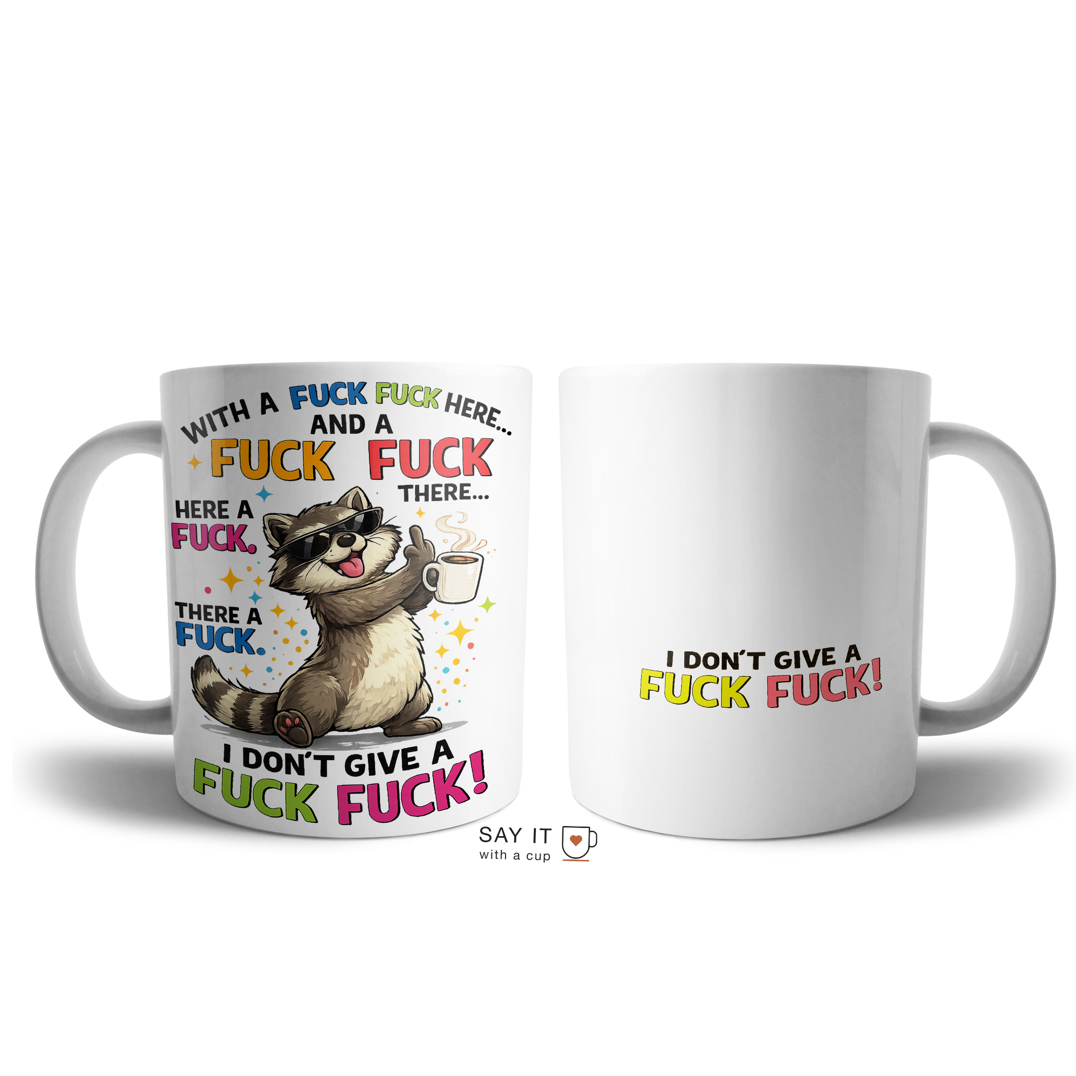 I Don’t Give a Fuck Raccoon